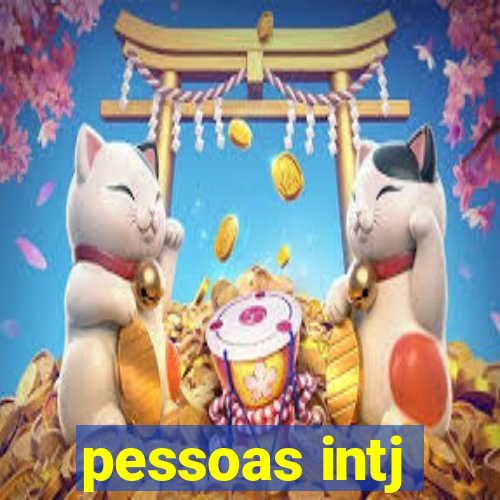 pessoas intj